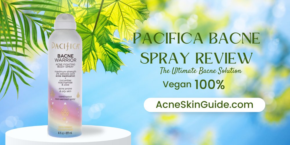 Pacifica Bacne Spray Review